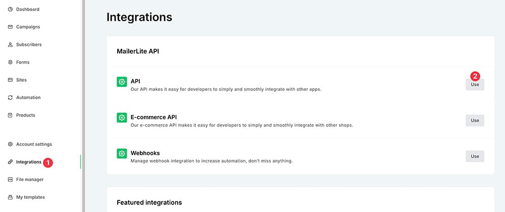 The Use button on MailerLite dashboard.